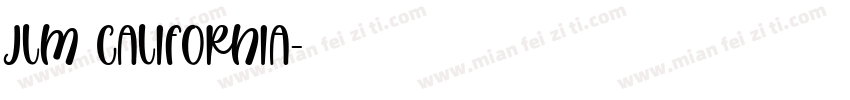 JLM CALIFORNIA字体转换